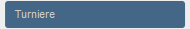 Turniere